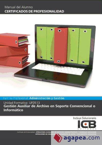 Uf Gestion Auxiliar De Archivo En Soporte Convencional O