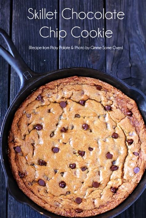 Skillet Chocolate Chip Cookies Gimme Some Oven