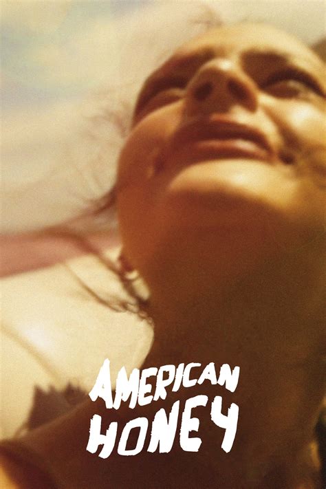 American Honey 2016 Posters — The Movie Database Tmdb