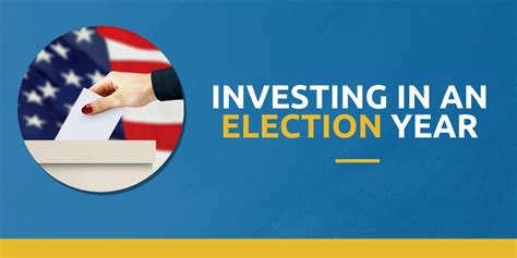 Investing In An Election Year Wells Financial Group Llc