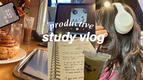 Study Vlog Most Productive Days Exam Week Study Sessions Cafe