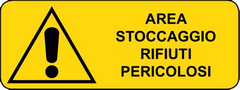 Cartello Pericolo Area Stoccaggio Rifiuti Sicurezza Shop