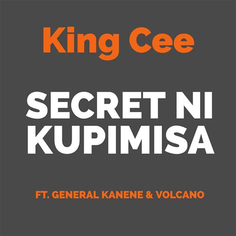 King Cee Ft. General kanene & Volcano - Secret Ni Kupimisa - Zambian