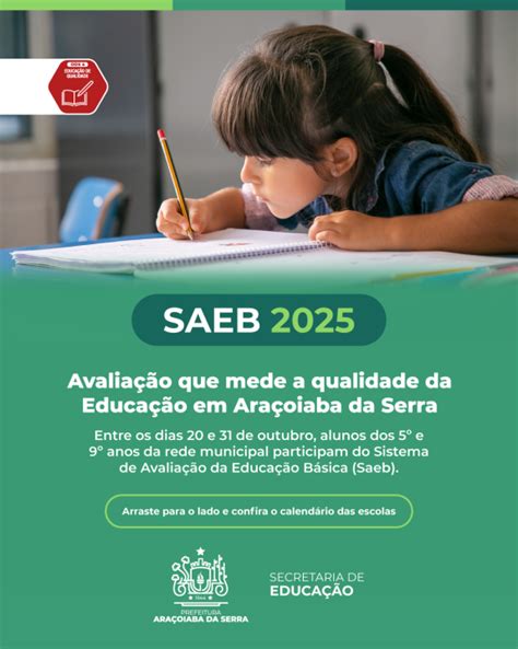 O Que Vai Cair Na Prova Do Saeb 2025 - Alunos da rede municipal participam do Saeb 2025 em Araçoiaba da Serra ...
