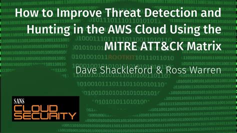 How To Improve Threat Detection And Hunting In The AWS Cloud Using The