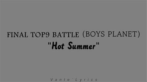 BOYS PLANET Hot Summer Hangul Lyrics 가사 YouTube