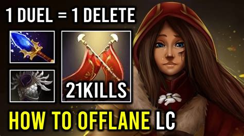 How To Carry Offlane Lc Like A Pro First Item Bm Duel Win Brutal