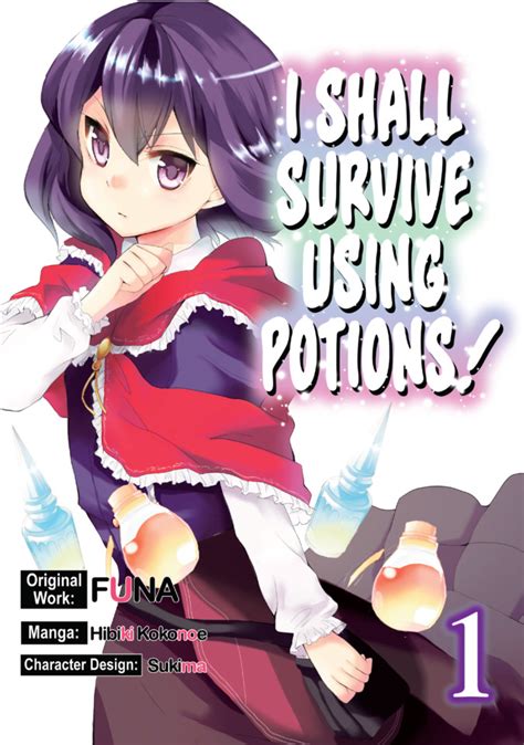 I Shall Survive Using Potions 1 Vol 1 Issue