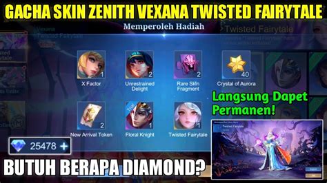 Gacha Skin Zenith Vexana Twisted Fairytale Mlbb Harga Skin Vexana