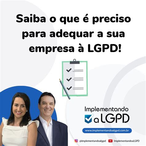 O Que Preciso Para Adequar A Empresa Lgpd