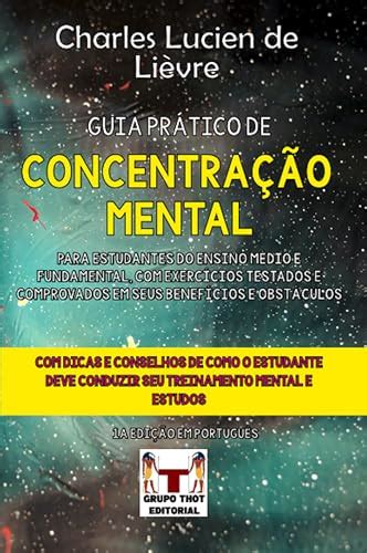 Guia Pr Tico De Concentra O Mental Para Estudantes Do Ensino