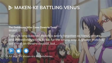 Watch Maken Ki Battling Venus Season 1 Episode 7 Streaming