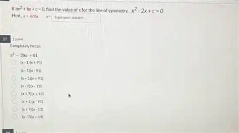 If Ax2bxc0 Find The Value Of X For The Line Of Symmetry X2