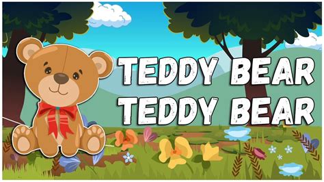 Teddy Bear Teddy Bear Lyrical Video English Nursery Rhymes Lyrics For