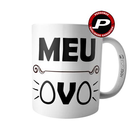 Caneca Meu Ovo Meme Presente Amigo Divertido E Engra Ado Elo