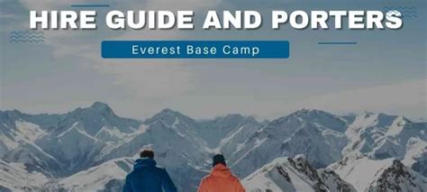 Hire Professional Guides And Porters For Everest Base Camp