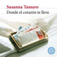 Luisito Una Historia De Amor Susanna Tamaro PlanetadeLibros