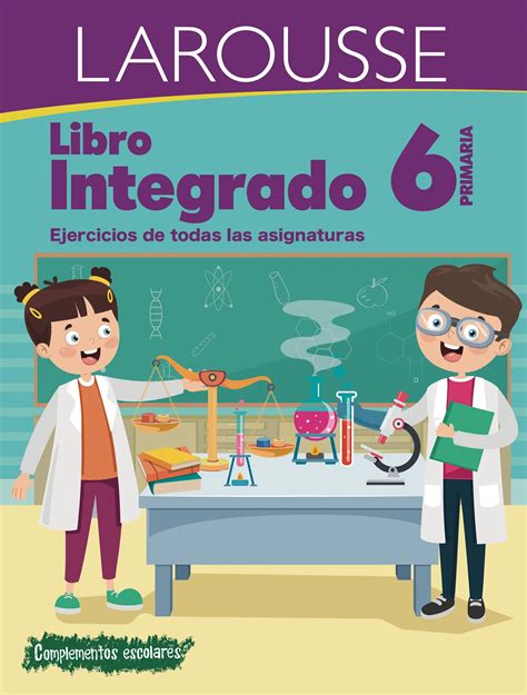 Colección Integrados Libro Integrado 6° Primaria Hachette Livre