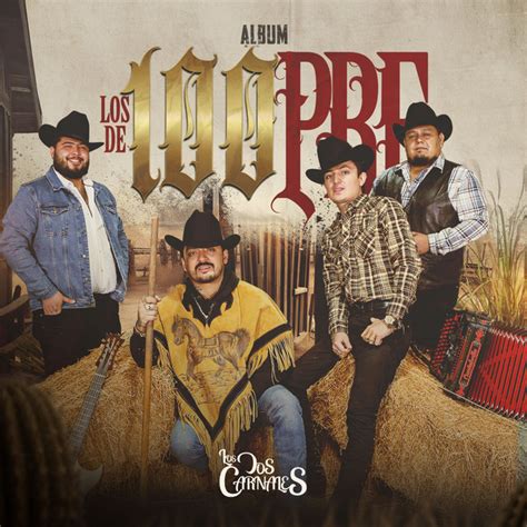 Gracias a Ti música y letra de Los Dos Carnales Spotify