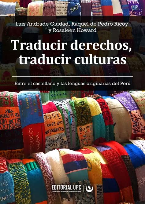 Translating Rights Translating Cultures Between Spanish And Peruvian