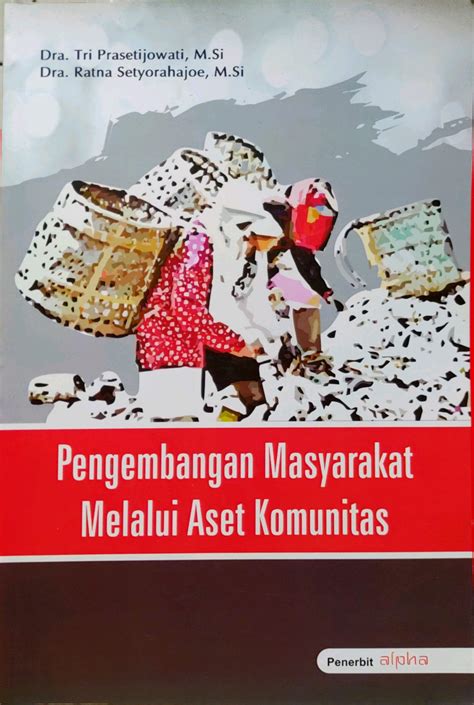 PENGEMBANGAN MASYARAKAT ASET MELALUI KOMUNITAS ALPHA PENERBIT SURABAYA