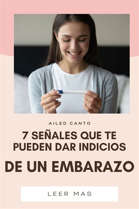 Cómo Saber Si Estoy Embarazada Mira Estas Señales Y Síntomas De