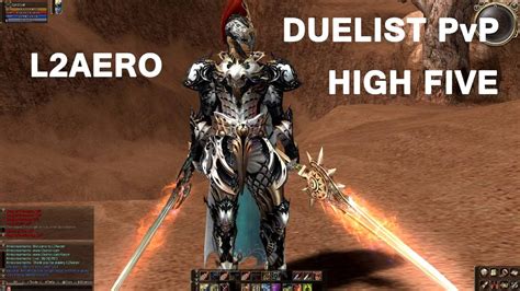 Lineage 2 Duelist High Five H5 Pvp L2aeron Test Server 2016 Youtube