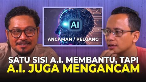 Hati Hati Posisi Kamu Digantikan A I Ini Penjelasan Erik Supit