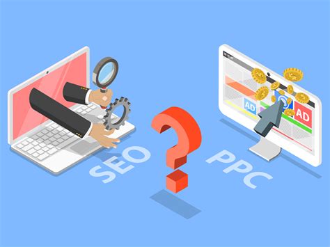 SEO Vs PPC How You Can Use Both Together DAP