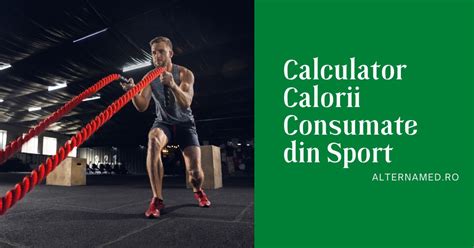 Calculator De Calorii Consumate Din Sport