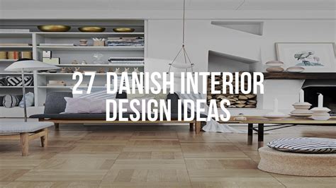 🔴 27 DANISH INTERIOR DESIGN Ideas - YouTube