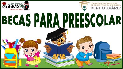 Becas Para Preescolar 2024 2025 GobMX Org