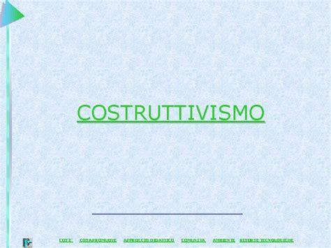 Costruttivismo Cose Cosa Promuove Approccio Didattico Comunita Ambiente