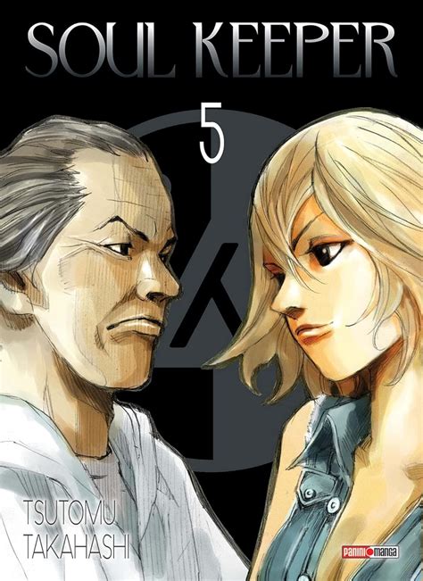 Soul Keeper T05 French Edition Ebook Takahashi Tsutomu