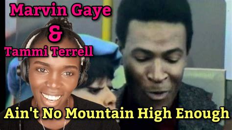 Reaction To Marvin Gaye Tammi Terrell Ain T No Mountain High Enough