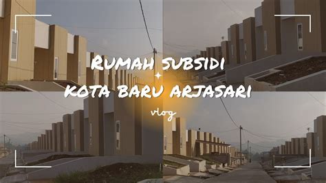 Rumah Subsidi Kota Baru Arjasari Blok G Rumahsubsidi YouTube