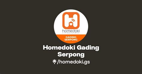 Homedoki Gading Serpong Instagram Facebook Linktree