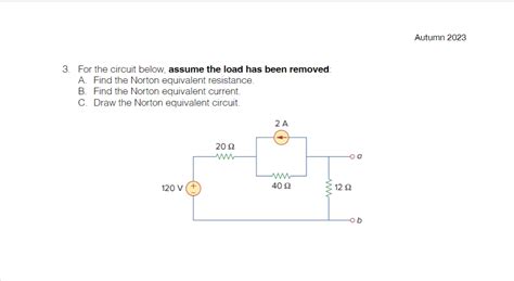 Solved 3 For The Circuit Below Assume The Load Has Been Chegg