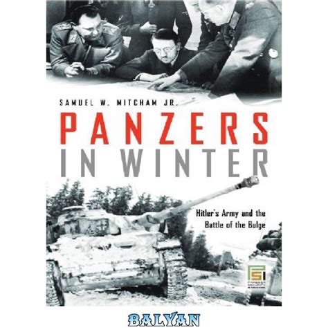 خرید و قیمت دانلود کتاب Panzers In Winter Hitlers Army And The Battle