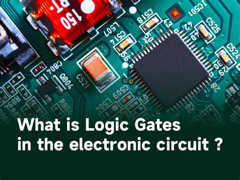 What Is Logic Gates In The Electronic Circuit IBE Electronics