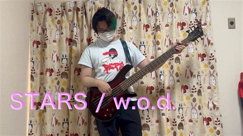 Stars W O D Bleach Opbass Cover Youtube