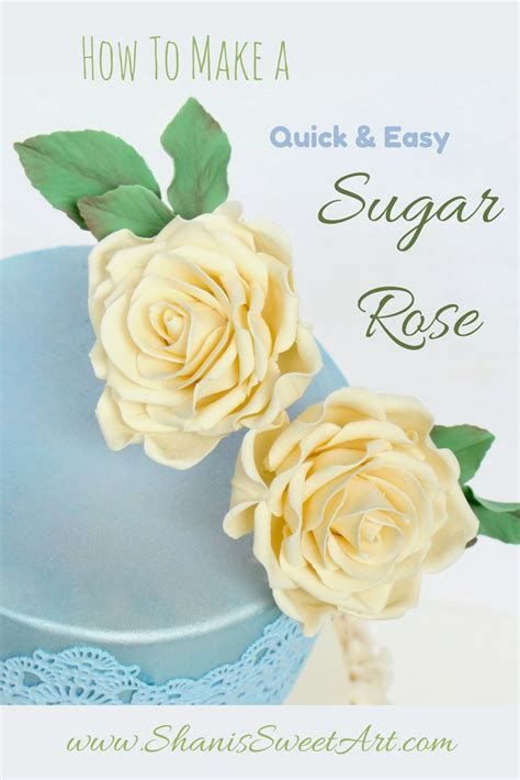 How To Make A Quick And Easy Gum Paste Sugar Rose Gum Paste Flowers