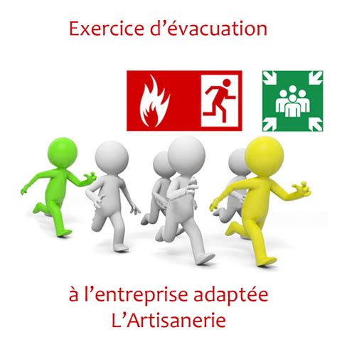 Exercice incendie à L Artisanerie APEI