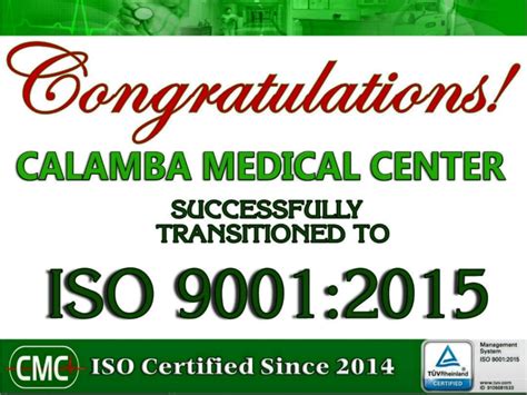 Calamba Medical Center Cmc Successfully Transitioned To Iso 90012015