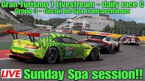 Gran Turismo 7 Livestream Daily Race C Group 3 Spa Francorchamps