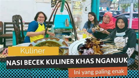 JALAN JALAN KE NGANJUK Makan NASI BECEK Khas Nganjuk Yang Legendaris