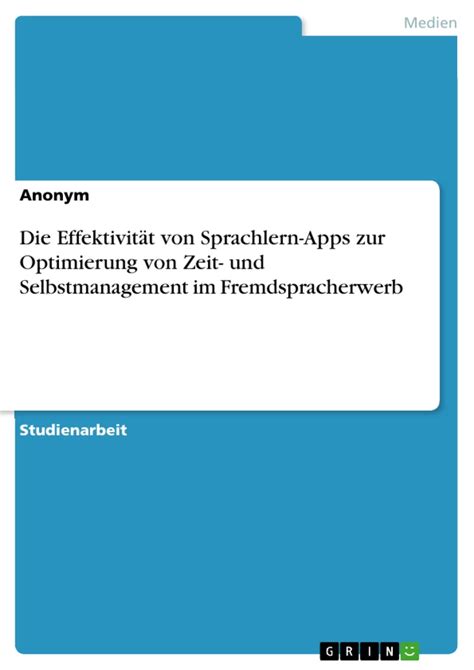 Effektivität von Sprachlern Apps zur Optimierung von Zeit und