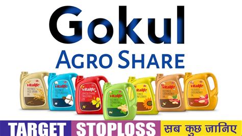 Gokul Agro Share Latest News Today Gokul Agro Share Analysis Gokul