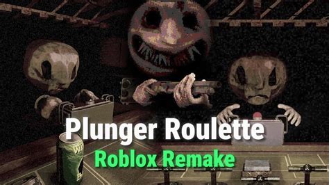 K Roblox Plunger Roulette Full Walkthrough Youtube