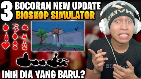 Bocoran New Update Di Game Bioskop Simulator New Update Game